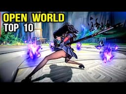 Top 10 High Graphic OPEN WORLD Games for Android/iOS 2025 (RPG/Adventure/MMORPG)