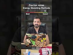 Doctor Rates Energy Boosting methods.
