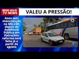 MG230: DEPOIS DE AUDIÊNCIA PÚBLICA EM PATROCÍNIO, REFORMA SAI DO PAPEL JÁ A PARTIR DE AGOSTO