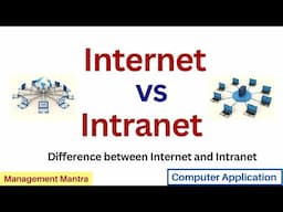 Difference between Internet and Intranet | Networking