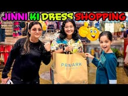 JINNI KI DRESS SHOPPING 👗 🛍️ | Kya Pasand Aaya? 😍💃 | Cute Sisters