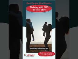 Real People. Real Results. | Thriving with Kidney Disease