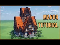 Minecraft Tutorial: How to Make a Medieval Manor