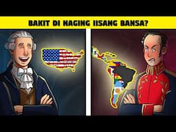 Bakit Hindi Naging Iisang Bansa ang Spanish Colonies Tulad ng USA?