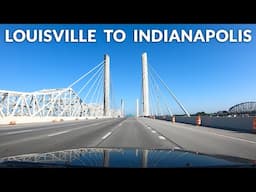 Louisville to Indianapolis - Timelapse Drive 4K