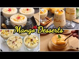 Eid Milan Party Special 4 Mango Desserts by (YES I CAN COOK)