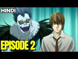 Death Note Episode 2 Explained In Hindi