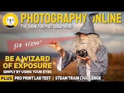 How to Accurately Judge Exposure Using Only Your Eyes | Pro Print Lab Test | Steam Train Photo Shoot