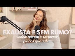 SAIA DO MODO SOBREVIVÊNCIA | Como viver com coragem e clareza | Juliana Goes Podcast