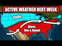 Weather Update Today 4/25/2025 - Active Weather Pattern Nextweek...