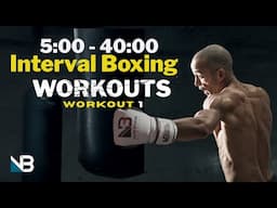 5 Min or 40 Min Interval Boxing Workout - Get fit faster